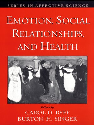 cover image of Emotion, Social Relationships, and Health
